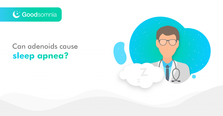 Can adenoids cause sleep apnea?
