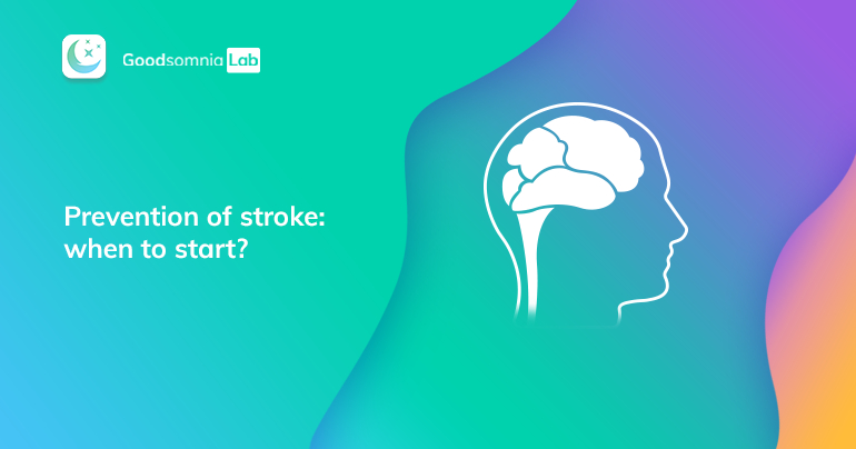Prevention of stroke: when to start?