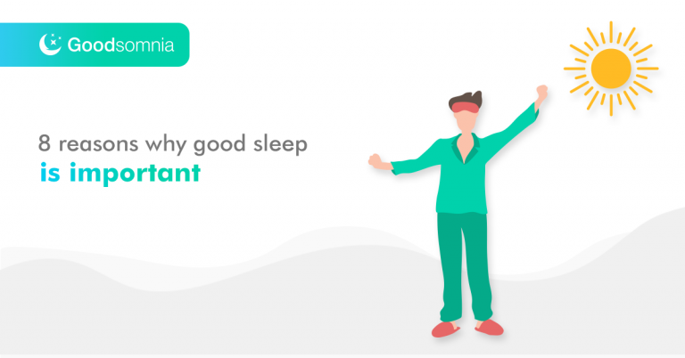 8 reasons why good sleep is important